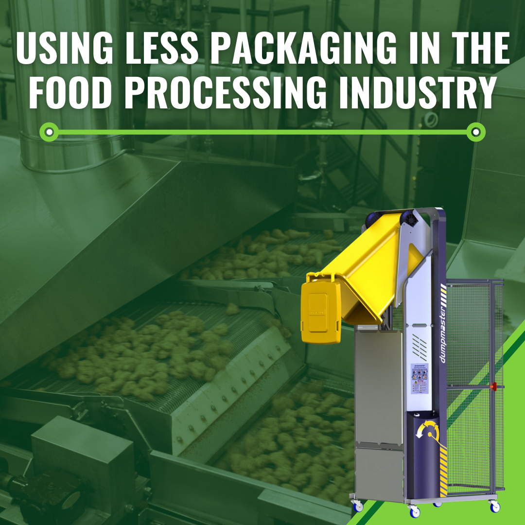 Using Less Packaging in the Food Processing Industry - Blog