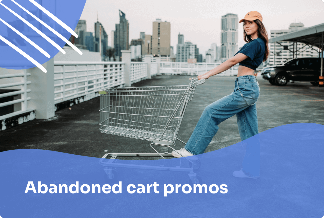3 Examples of Abandoned Cart Discounts to Try in Your Store